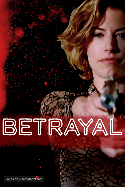 Betrayal - Movie Poster