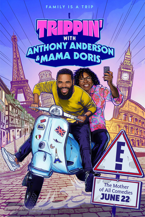 &quot;Trippin&#039; with Anthony Anderson and Mama Doris&quot; - Movie Poster