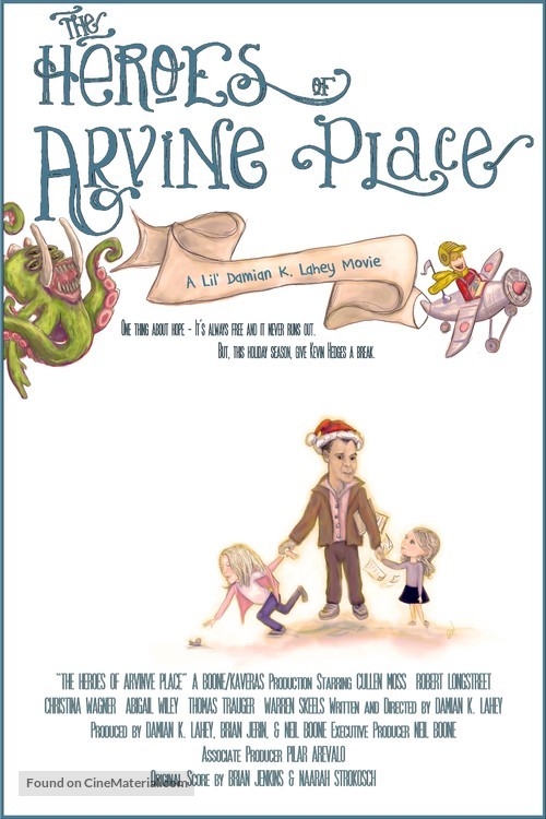 The Heroes of Arvine Place - Movie Poster