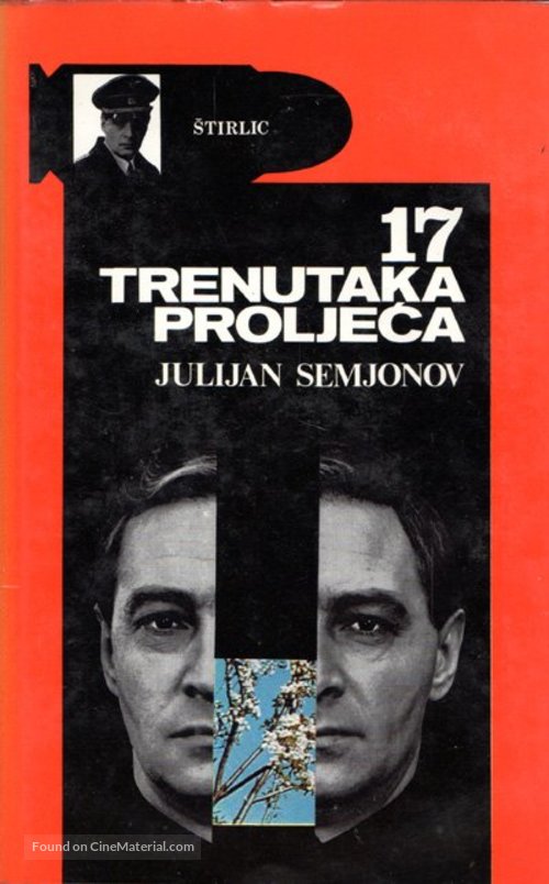 &quot;Semnadtsat mgnoveniy vesny&quot; - Yugoslav poster
