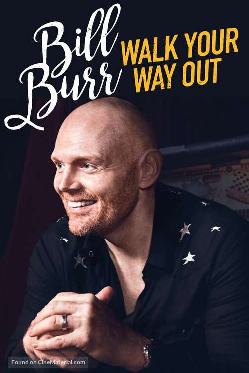 Bill Burr: Walk Your Way Out - poster