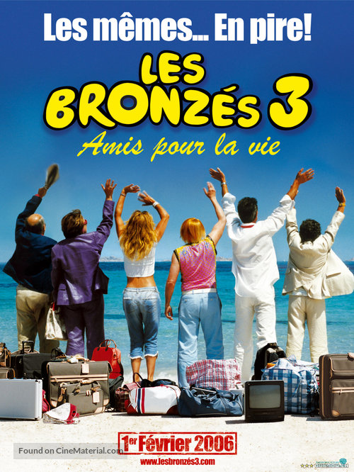 Les bronz&eacute;s 3: amis pour la vie - French Movie Poster