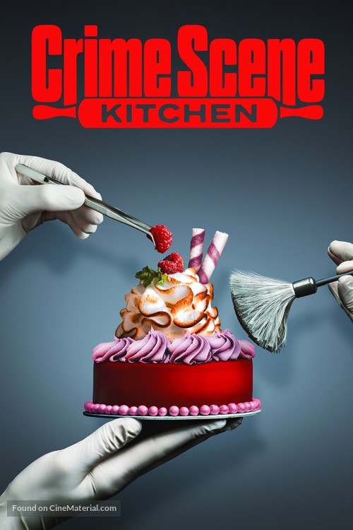 &quot;Crime Scene Kitchen&quot; - Movie Cover
