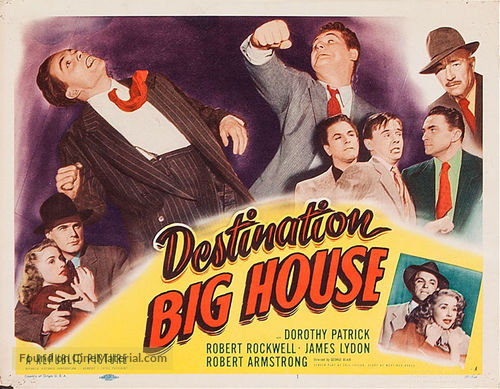 Destination Big House - Movie Poster