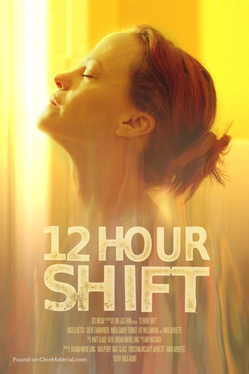 12 Hour Shift - Movie Poster