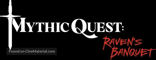 &quot;Mythic Quest: Raven&#039;s Banquet&quot; - Logo