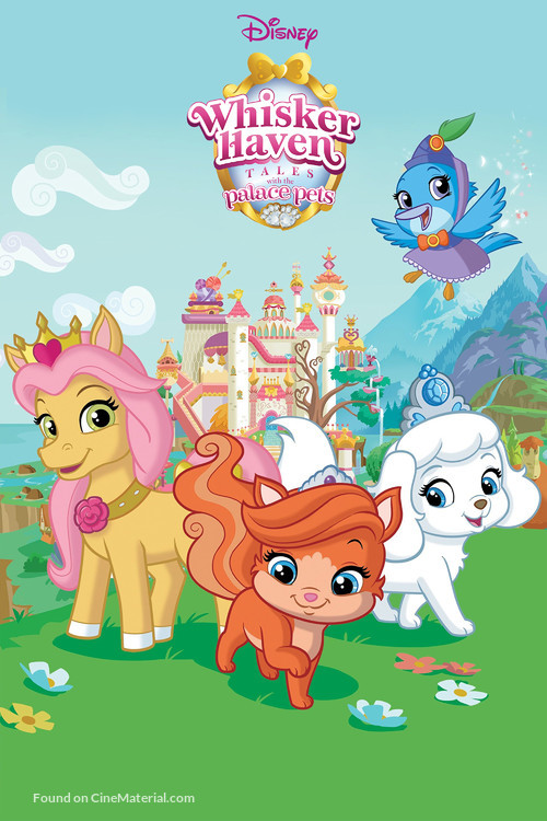 &quot;Whisker Haven Tales with the Palace Pets&quot; - Movie Poster