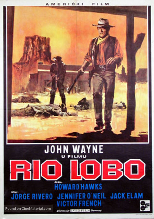 Rio Lobo - Yugoslav Movie Poster
