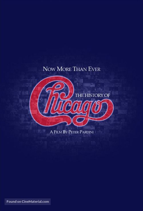 Now More Than Ever: The History of Chicago - Movie Poster