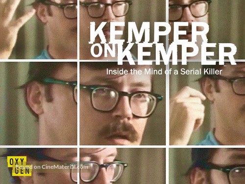 Kemper on Kemper: Inside the Mind of a Serial Killer - Movie Poster