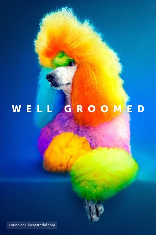 Well Groomed - Movie Cover