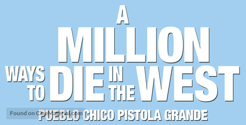 A Million Ways to Die in the West - Argentinian Logo
