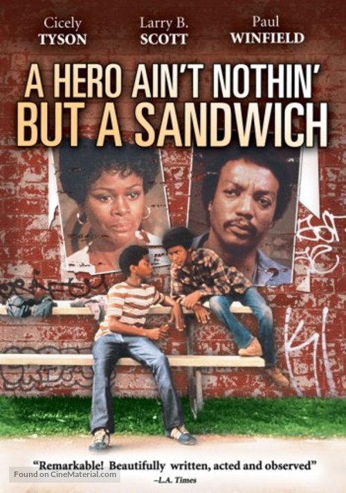 A Hero Ain&#039;t Nothin&#039; But a Sandwich - Movie Cover