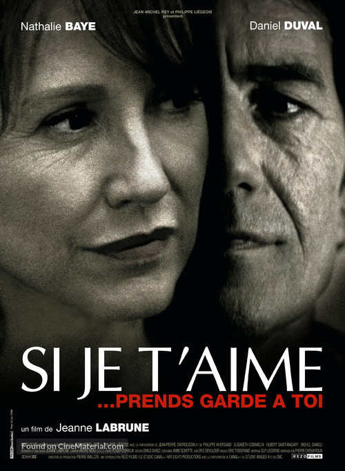 Si je t&#039;aime, prends garde &agrave; toi - French Movie Poster