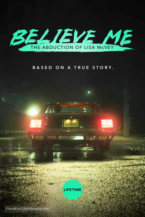 Believe Me: The Abduction of Lisa McVey - Movie Poster