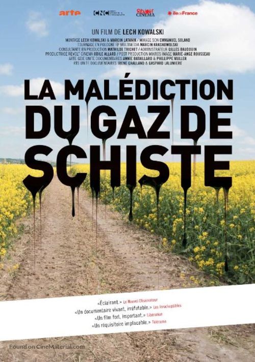 La mal&eacute;diction du gaz de schiste - French Movie Poster