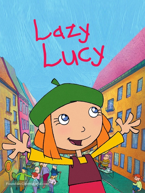 &quot;Lazy Lucy&quot; - International poster