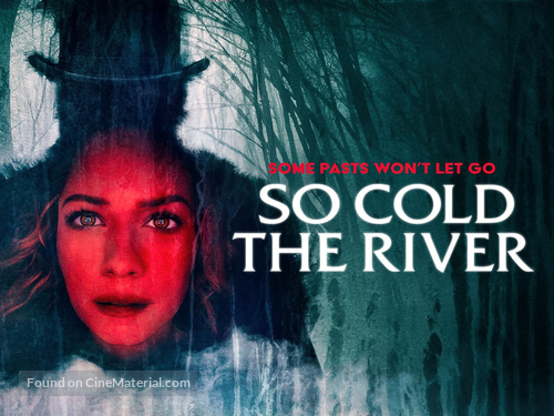 So Cold the River - poster