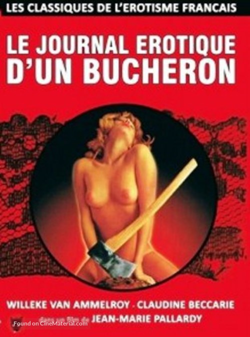 Le journal &eacute;rotique d&#039;un b&ucirc;cheron - French DVD movie cover