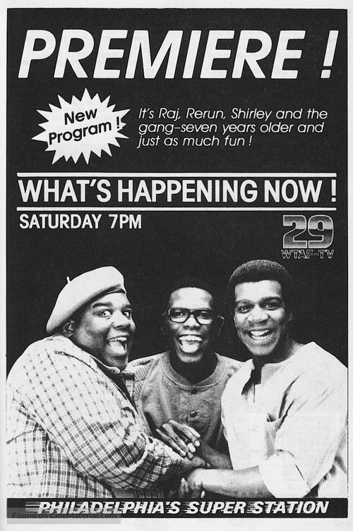 &quot;What&#039;s Happening Now!&quot; - poster