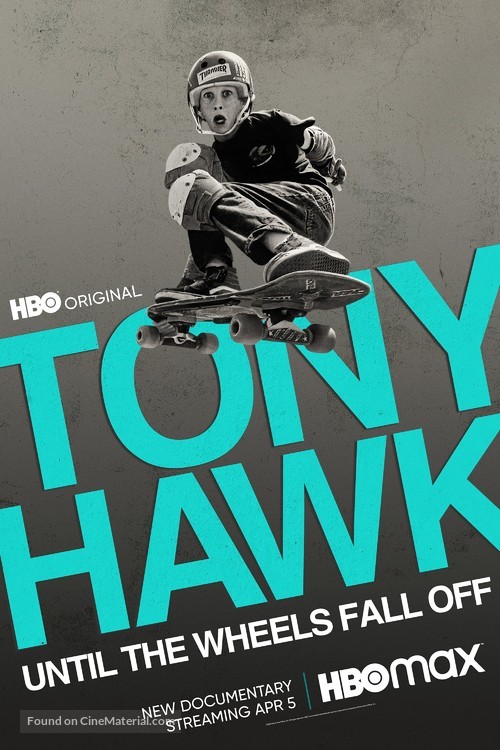 Tony Hawk: Until the Wheels Fall Off - Movie Poster