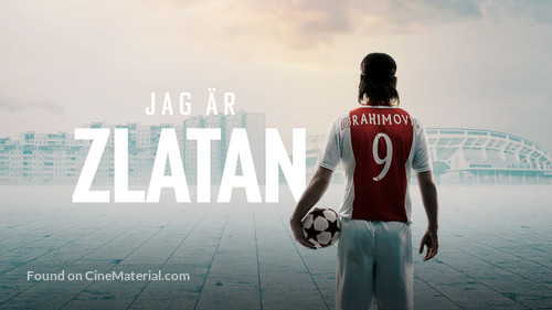 I Am Zlatan - Swedish Movie Cover