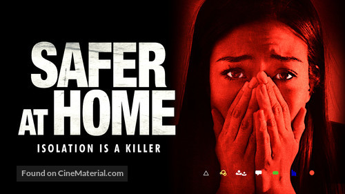 Safer at Home - Movie Cover