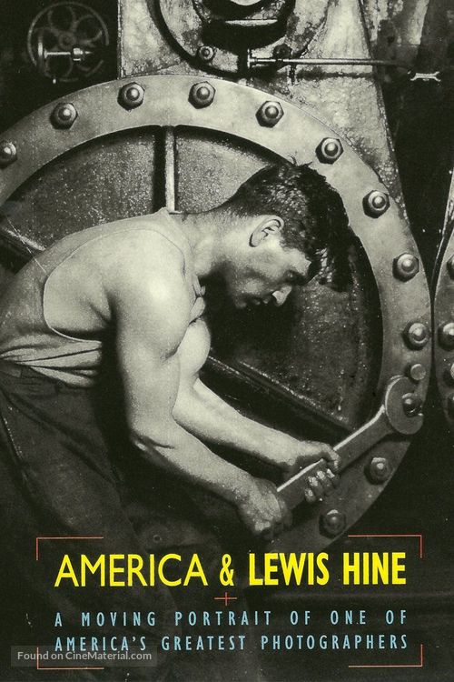 America and Lewis Hine - Movie Poster