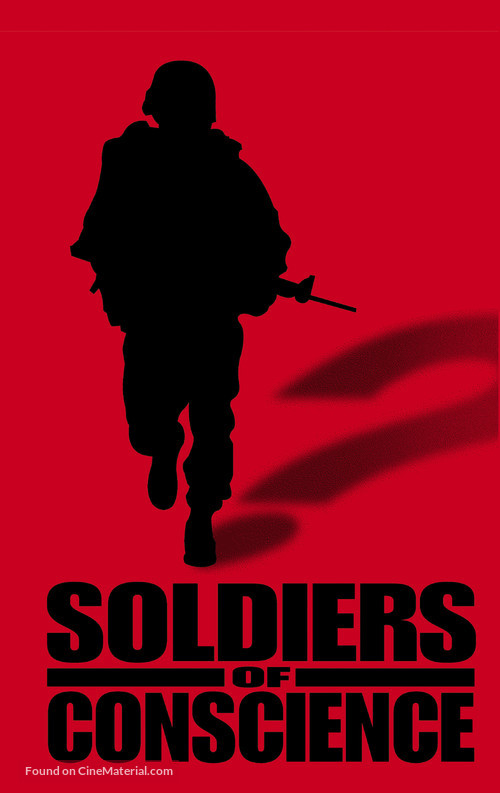 Soldiers of Conscience - Movie Poster