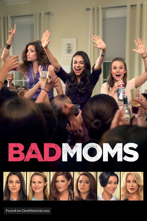 Bad Moms - Movie Cover