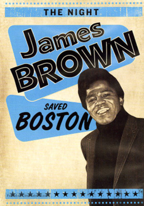 The Night James Brown Saved Boston - Movie Poster