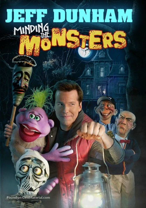 Jeff Dunham: Minding the Monsters - DVD movie cover