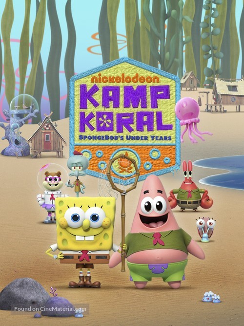 &quot;Kamp Koral: SpongeBob&#039;s Under Years&quot; - Movie Poster