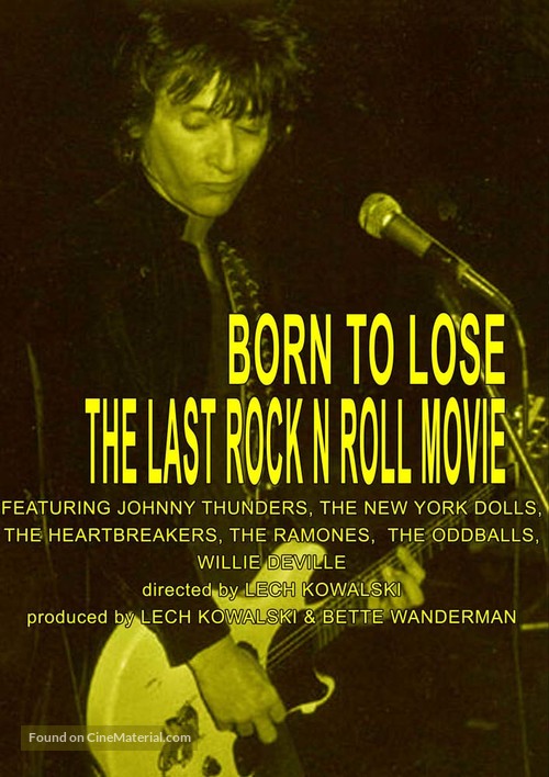 Born to Lose: The Last Rock and Roll Movie - Movie Poster