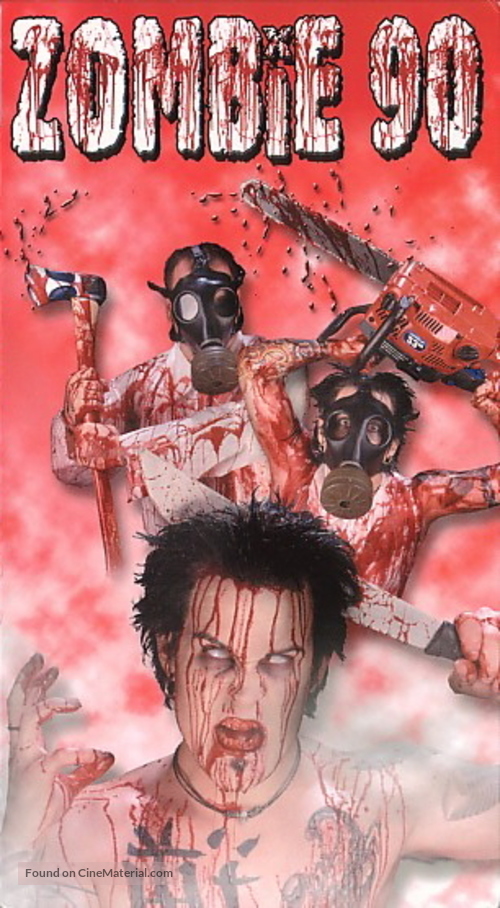 Zombie &#039;90: Extreme Pestilence - British Movie Cover