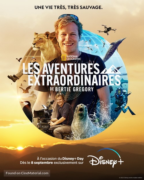 &quot;Epic Adventures with Bertie Gregory&quot; - French Movie Poster