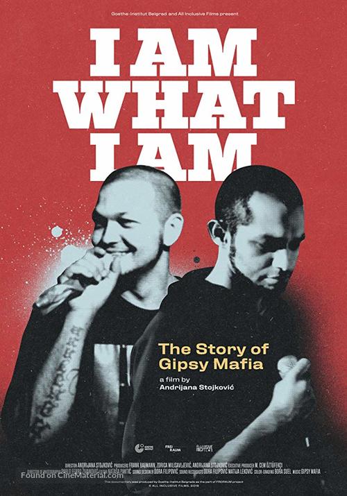 I Am What I Am - The Story of Gipsy Mafia - British Movie Poster