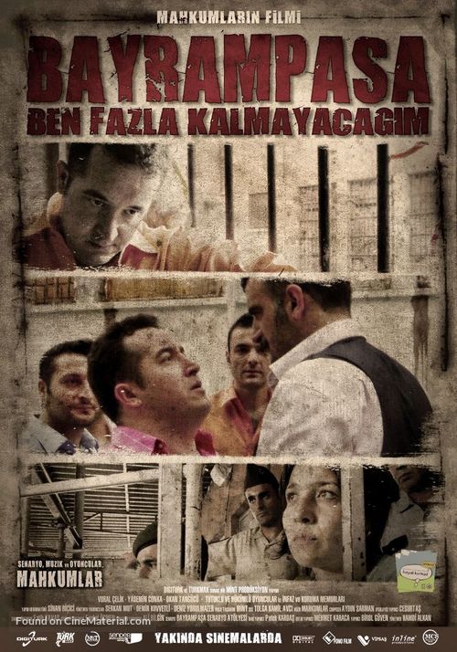 Bayrampasa: Ben fazla kalmayacagim - Turkish Movie Poster