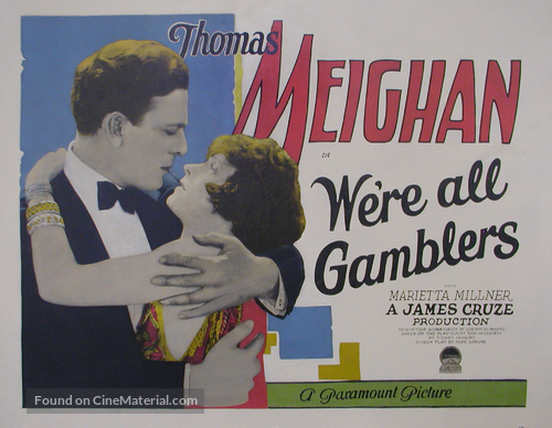 We&#039;re All Gamblers - Movie Poster