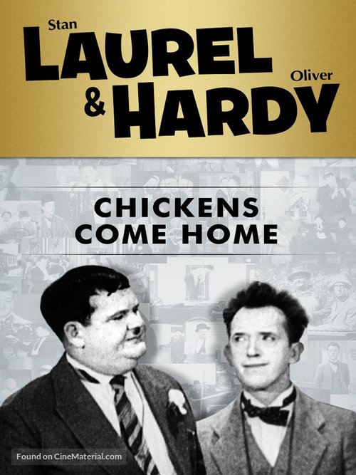 Chickens Come Home- - Movie Cover