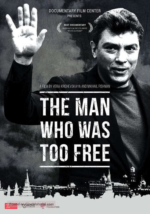 The Man Who Was Too Free - Russian Movie Poster