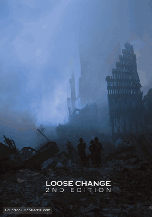 Loose Change: Second Edition - poster