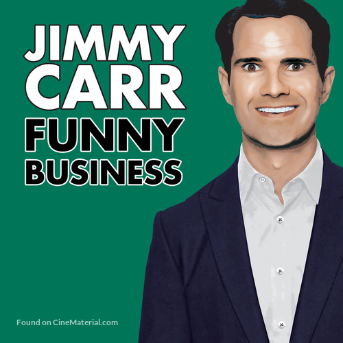 Jimmy Carr: Funny Business - British Movie Poster