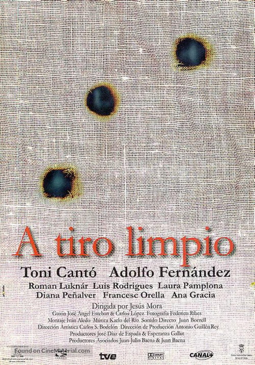 A tiro limpio - Spanish Movie Poster