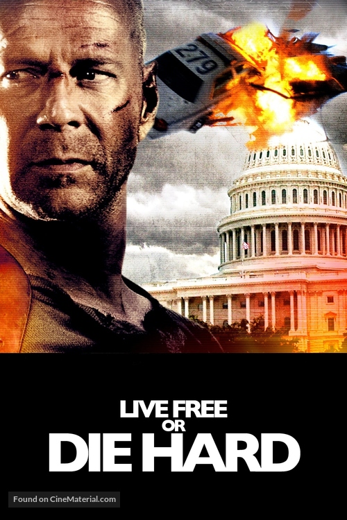 Live Free or Die Hard - Movie Poster
