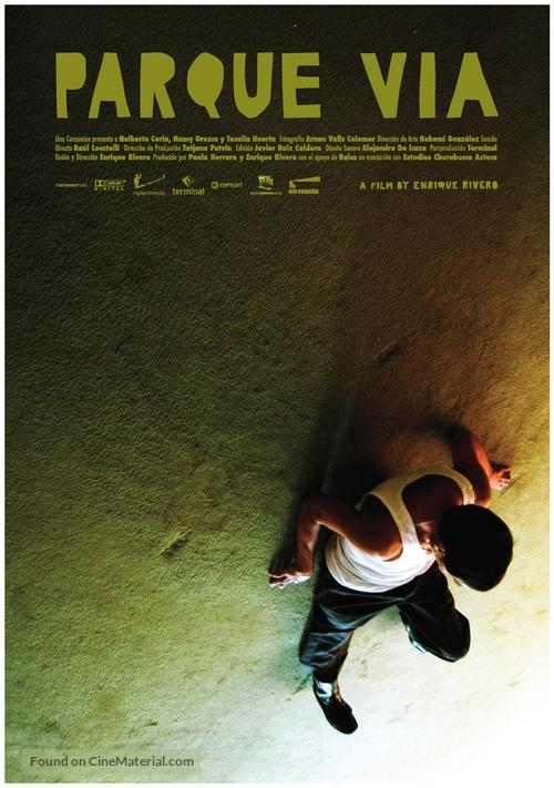 Parque v&iacute;a - Mexican Movie Poster
