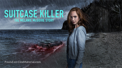 Suitcase Killer: The Melanie McGuire Story - poster