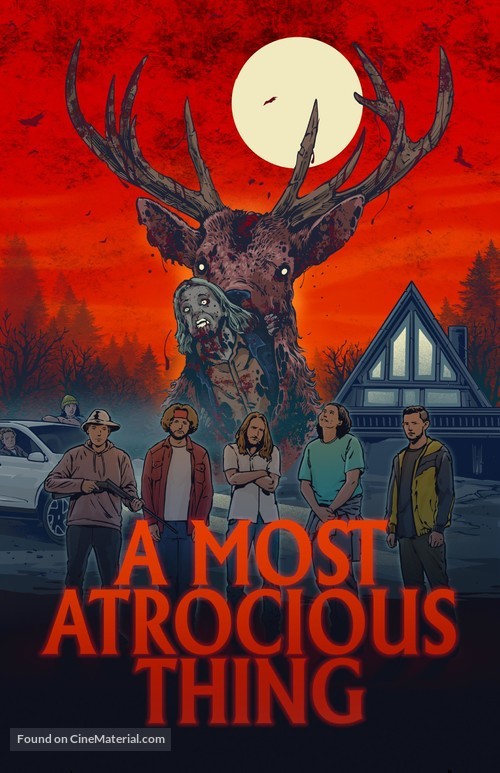 A Most Atrocious Thing - Movie Poster