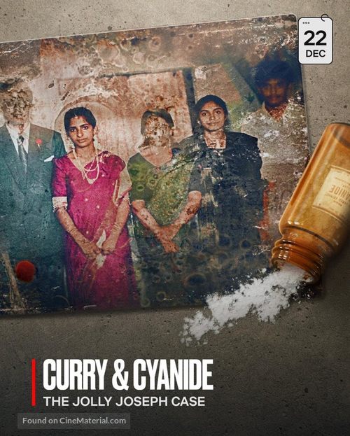 Curry &amp; Cyanide: The Jolly Joseph Case - Indian Movie Poster