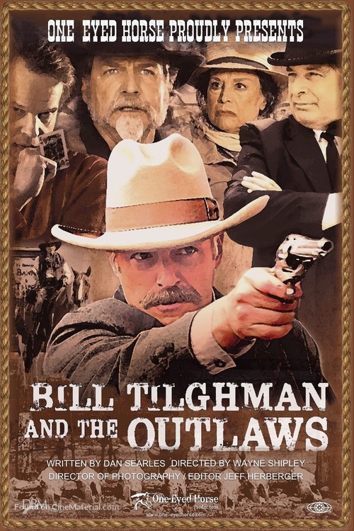 Bill Tilghman and the Outlaws - Movie Poster